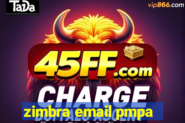 zimbra email pmpa